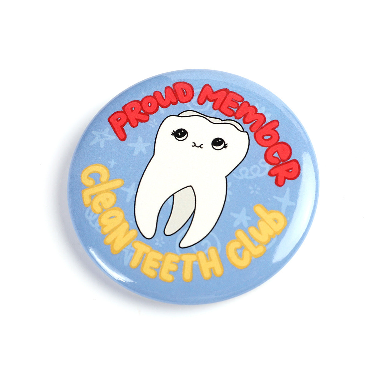 Clean Teeth Club Pin