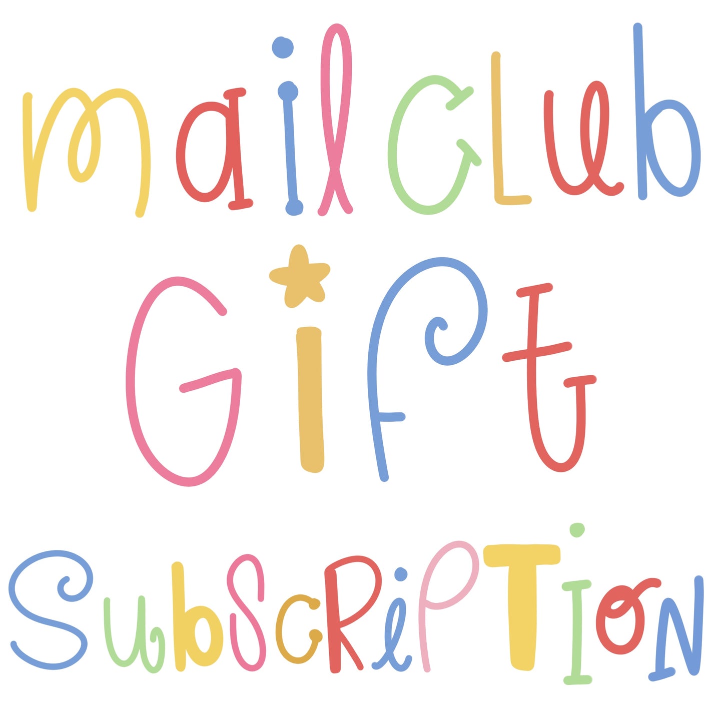 Mail Club Gift Subscription