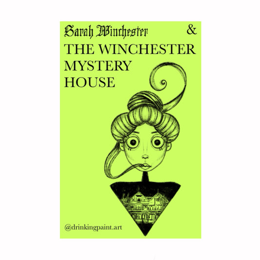 Winchester Mystery House Zine