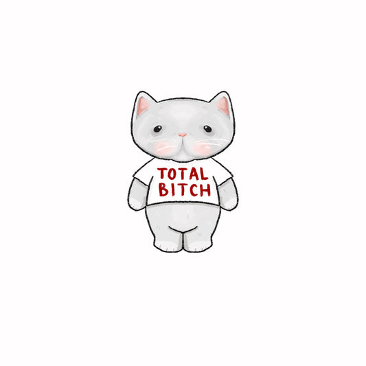 Total Bitch Kitty Sticker